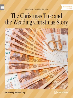 cover image of The Christmas Tree and the Wedding Christmas Story